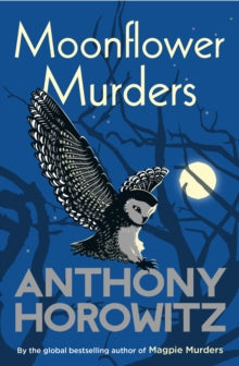 Moonflower Murders: The number one ebook bestseller - Anthony Horowitz (Paperback) 29-04-2021 