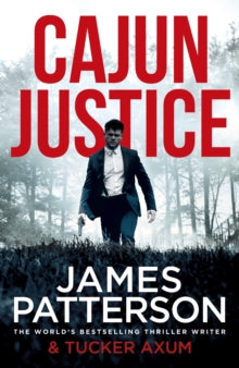 Cajun Justice - James Patterson (Paperback) 09-07-2020 