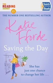 Saving the Day (Quick Reads 2021) - Katie Fforde (Paperback) 27-05-2021 