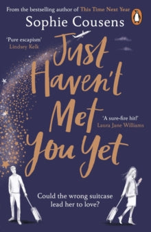 Just Haven't Met You Yet: The new feel-good love story from the author of THIS TIME NEXT YEAR - Sophie Cousens (Paperback) 11-11-2021 