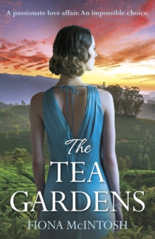 The Tea Gardens - Fiona McIntosh (Paperback) 07-01-2021 