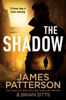 The Shadow - James Patterson (Paperback) 08-07-2021 