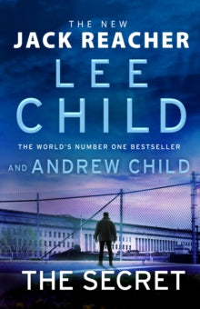 Jack Reacher  The Secret: Jack Reacher, Book 28 - Lee Child; Andrew Child (Hardback) 24-10-2023 