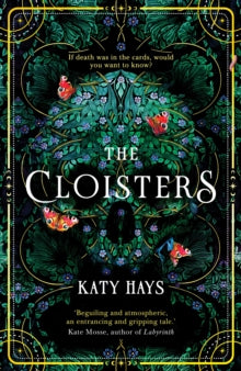 The Cloisters: The Secret History for a new generation, an instant New York Times bestseller - Katy Hays, MA and PhD in Art History (Hardback) 19-01-2023 