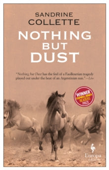 Nothing But Dust - Sandrine Collette; Alison Anderson (Paperback) 20-11-2018 