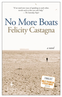 No More Boats - Felicity Castagna (Paperback) 14-02-2019 
