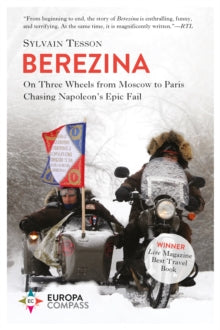 Berezina - Sylvain Tesson; Katherine Gregor (Paperback) 07-11-2019 