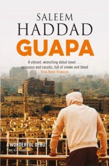 Guapa - Saleem Haddad (Paperback) 19-09-2019 