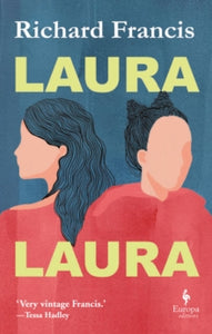 Laura Laura - Richard Francis (Hardback) 13-08-2020 