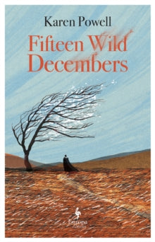 Fifteen Wild Decembers - Karen Powell (Paperback) 21-09-2023 