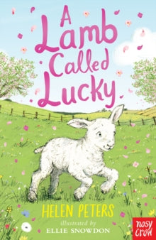 The Jasmine Green Series  A Lamb Called Lucky - Helen Peters; Ellie Snowdon (Paperback) 01-02-2018 
