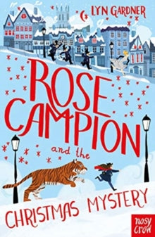 Rose Campion  Rose Campion and the Christmas Mystery - Lyn Gardner (Paperback) 03-10-2019 