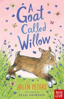 The Jasmine Green Series  A Goat Called Willow - Helen Peters; Ellie Snowdon (Paperback) 05-07-2018 
