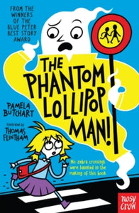 Baby Aliens  The Phantom Lollipop Man - Pamela Butchart; Thomas Flintham (Paperback) 08-02-2018 