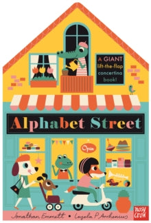Alphabet Street - Jonathan Emmett; Ingela P Arrhenius (Board book) 04-10-2018 