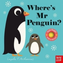 Felt Flaps  Where's Mr Penguin? - Ingela P Arrhenius (Board book) 06-09-2018 