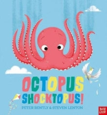 Octopus Shocktopus! - Peter Bently; Steven Lenton (Paperback) 02-07-2020 