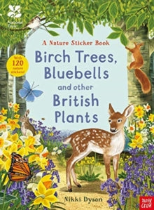 National Trust Sticker Spotter Books  National Trust: Birch Trees, Bluebells and Other British Plants - Nikki Dyson (Paperback) 04-02-2021 