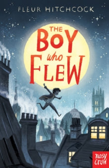The Boy Who Flew - Fleur Hitchcock (Paperback) 07-03-2019 