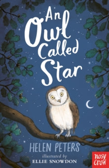 The Jasmine Green Series  An Owl Called Star - Helen Peters (Paperback) 05-09-2019 