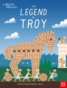 British Museum: The Legend of Troy - Goldie Hawk; Esther Aarts (Paperback) 17-10-2019 
