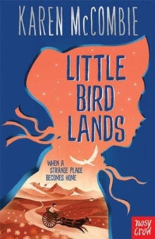 Little Bird Flies  Little Bird Lands - Karen McCombie; Jasu Hu (Paperback) 06-02-2020 