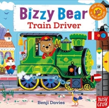 Bizzy Bear  Bizzy Bear: Train Driver - Benji Davies (Board book) 05-09-2019 