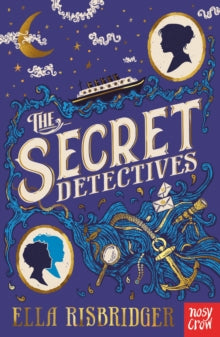 The Secret Detectives Mysteries  The Secret Detectives - Ella Risbridger (Paperback) 03-06-2021 