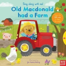 Sing Along with Me!  Sing Along With Me! Old Macdonald had a Farm - Yu-hsuan Huang; Nosy Crow (Board book) 02-04-2020 