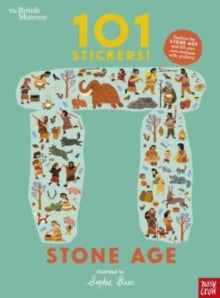 101 Stickers  British Museum: 101 Stickers! Stone Age - Sophie Beer (Paperback) 03-02-2022 