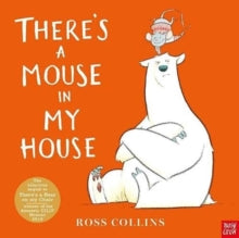There's a Mouse in My House - Ross Collins (Paperback) 16-09-2021 