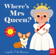 Felt Flaps  Where's Mrs Queen? - Ingela P Arrhenius (Board book) 02-07-2020 
