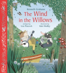 Nosy Crow Classics  The Wind in the Willows - Kate Hindley; Lou Peacock (Hardback) 01-09-2022 