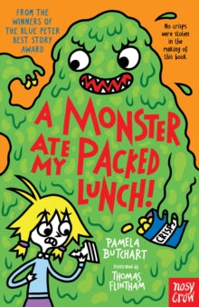 Baby Aliens  A Monster Ate My Packed Lunch! - Pamela Butchart; Thomas Flintham (Paperback) 01-07-2021 