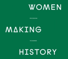 Women Making History: PROCESSIONS THE BANNERS - Various (Hardback) 01-09-2020 