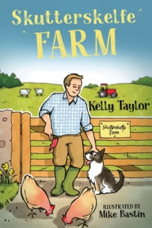 Skutterskelfe Farm - Kelly Taylor (Paperback) 30-04-2020 