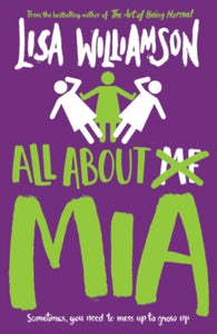 All About Mia - Lisa Williamson (Paperback) 02-01-2020 