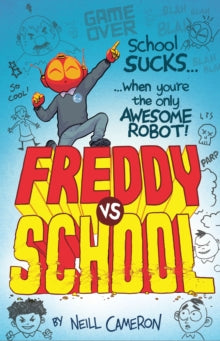 Freddy vs School - Neill Cameron (Paperback) 07-01-2021 