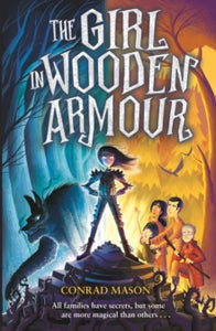 The Girl in Wooden Armour - Conrad Mason (Paperback) 01-04-2021 