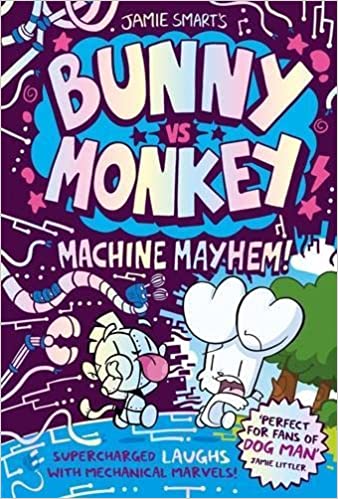 Bunny vs Monkey  Bunny vs Monkey: Machine Mayhem - Jamie Smart (Hardback) 06-10-2022 