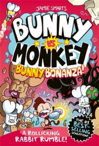 Bunny vs Monkey: Bunny Bonanza! - Jamie Smart (Hardback) 04-01-2024 