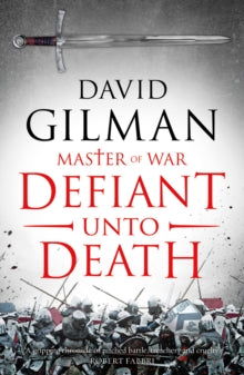 Defiant Unto Death - David Gilman (Paperback) 08-02-2018 