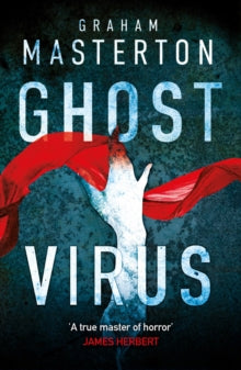 Ghost Virus - Graham Masterton (Paperback) 07-02-2019 