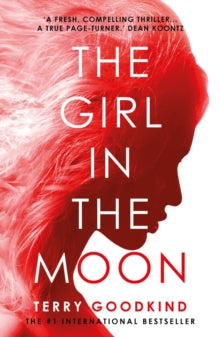 The Girl in the Moon - Terry Goodkind (Paperback) 29-11-2018 