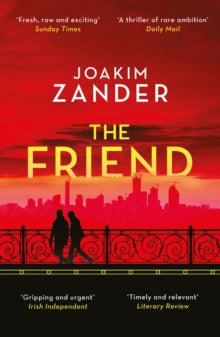 The Friend - Joakim Zander; Elizabeth Clark Wessel (Paperback) 08-08-2019 