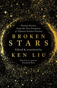 Broken Stars - Ken Liu (Paperback) 14-11-2019 