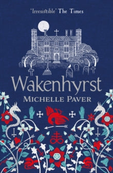Wakenhyrst - Michelle Paver (Paperback) 31-10-2019 