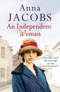 An Independent Woman - Anna Jacobs (Paperback) 01-09-2018 