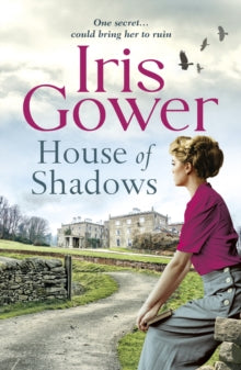 House of Shadows - Iris Gower (Paperback) 02-04-2020 