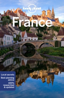 Travel Guide  Lonely Planet France - Lonely Planet; Alexis Averbuck; Joel Balsam; Oliver Berry; Celeste Brash; Stuart Butler; Jean-Bernard Carillet; Gregor Clark; Mark Elliott; Steve Fallon (Paperback) 17-12-2021 